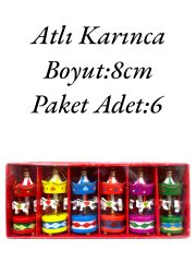 Atlı Karınca Karışık Renk
