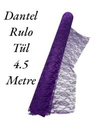 Rulo Dantel Tül Mor