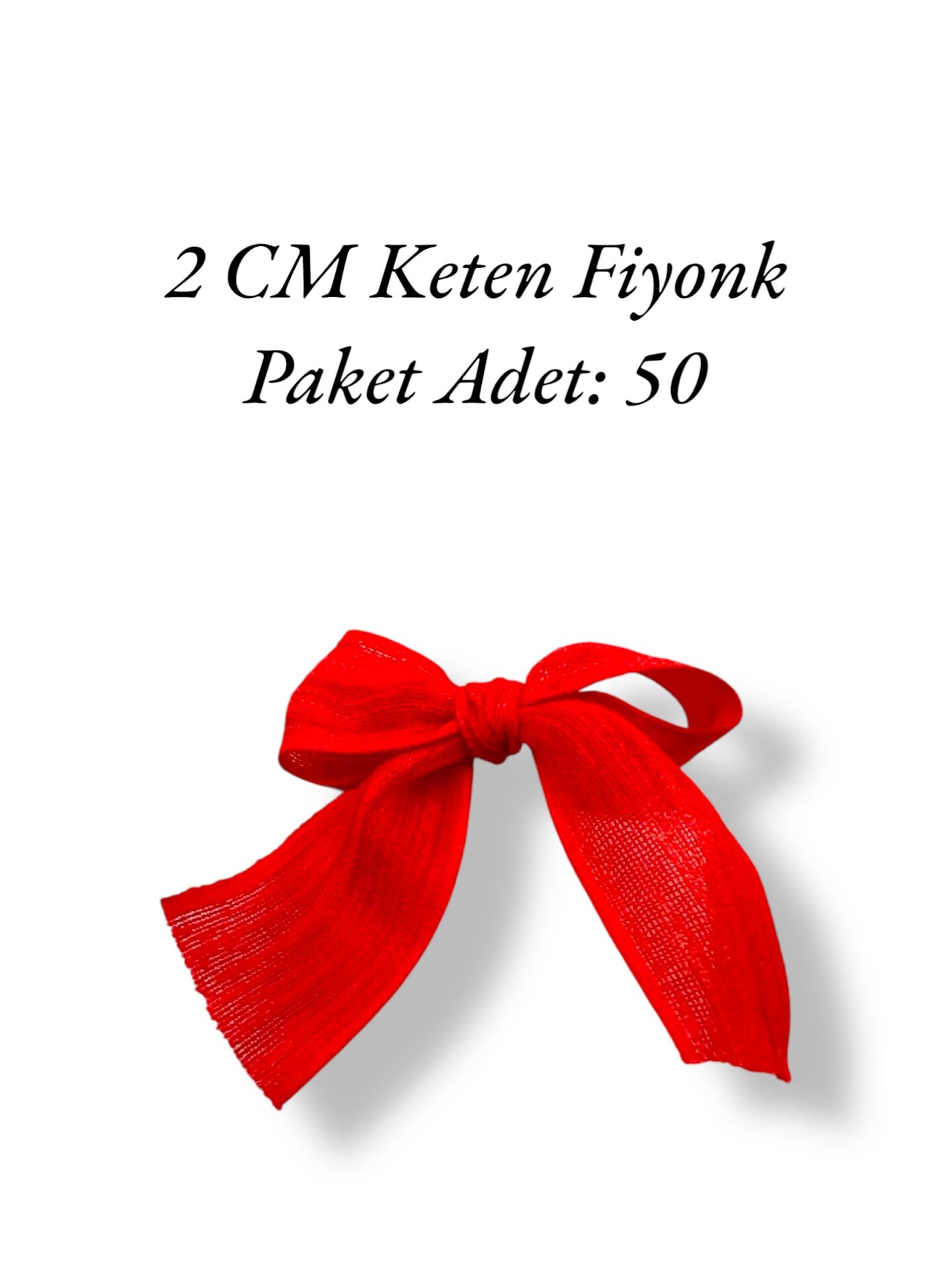 2 CM Keten Fiyonk 50’li